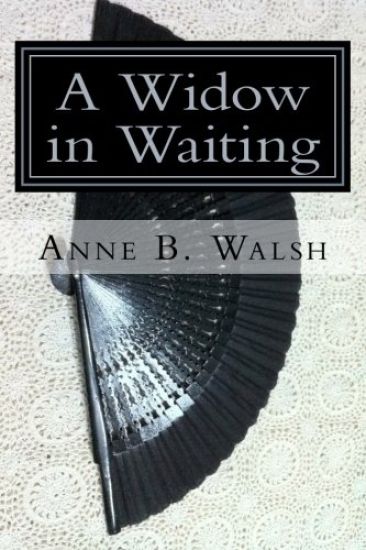 A Widow in Waiting: The Chronicles of Glenscar: Volume 1