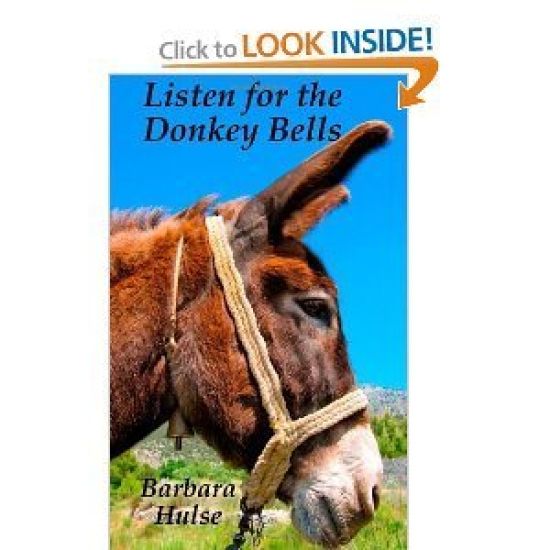 Listen for the Donkey Bells: A Personal Memoir by Mabel Sheldon
