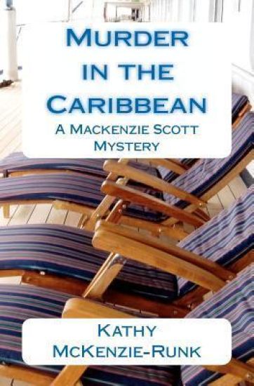 Murder in the Caribbean: A Mackenzie Scott Mystery