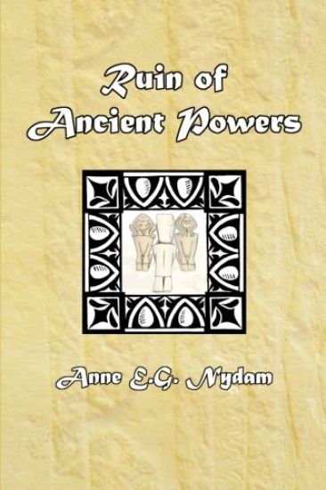 Ruin of Ancient Powers: A Song for Many Voices