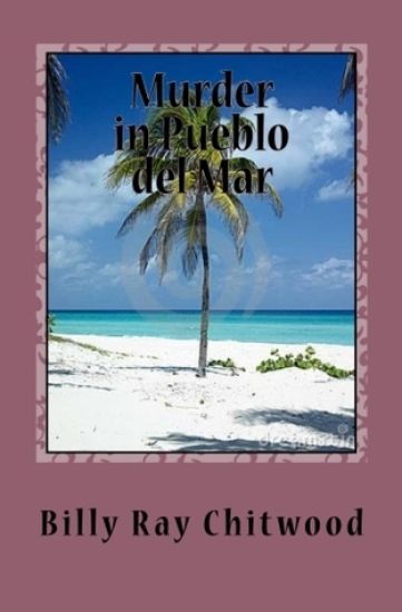 Murder in Pueblo del Mar: A Bailey Crane Mystery