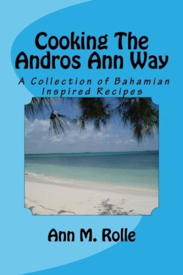 Cooking The Andros Ann Way