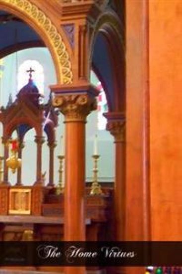 The Home Virtues: More Friendly Counsels On Home Happiness