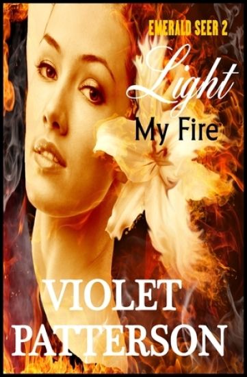 Light My Fire: Emerald Seer II