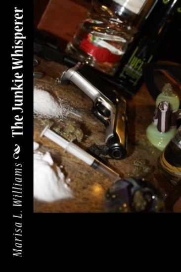 The Junkie Whisperer