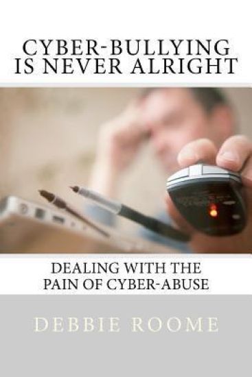 Cyber-Bullying is Never Alright: Dealing with the pain of cyber-abuse