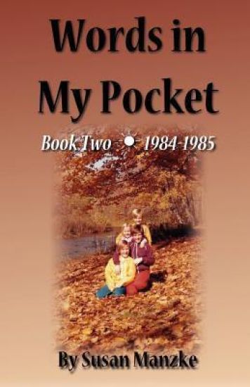 Words in My Pocket 1984-1985: More stories from Sunnybook Farm