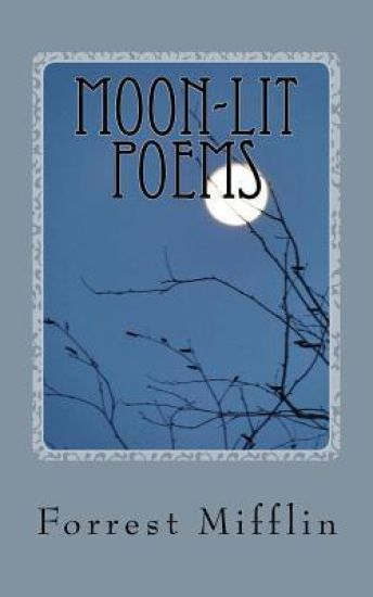Moon-lit Poems