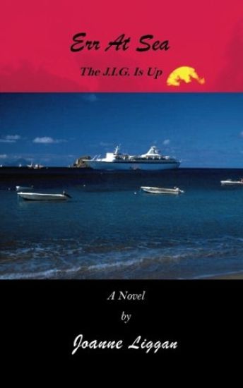 Err At Sea: The JIG is up!