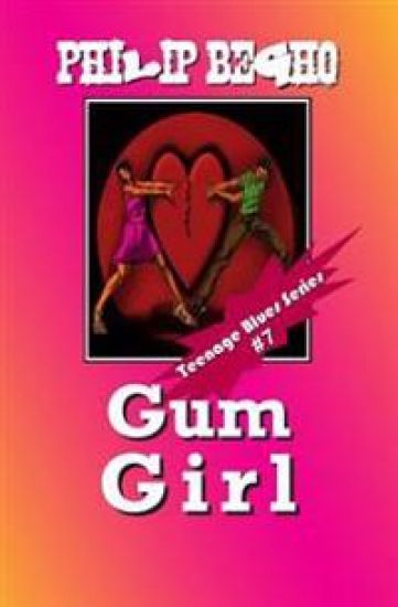 Gum Girl: Teenage Blues Series