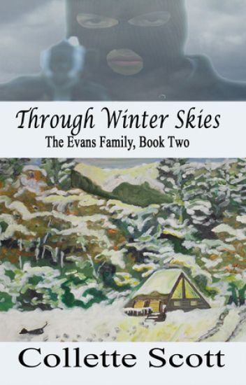 Through Winter Skies: The Evans Family, Book Two