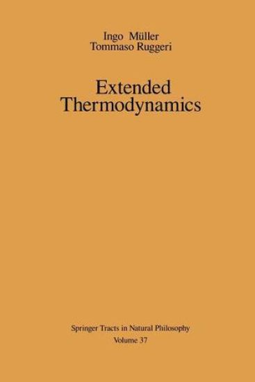 Extended Thermodynamics