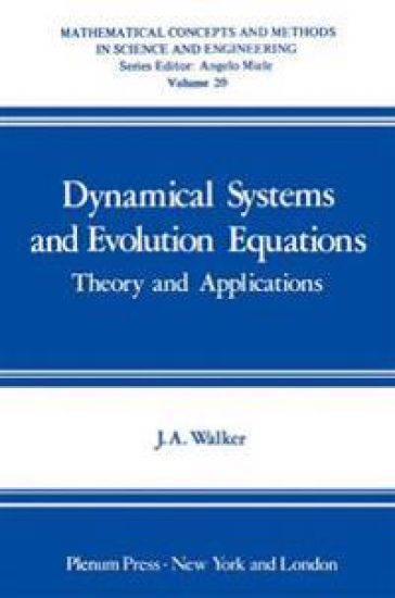 Dynamical Systems and Evolution Equations