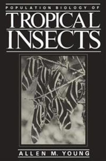 Population Biology of Tropical Insects