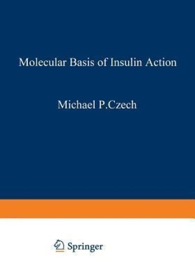 Molecular Basis of Insulin Action