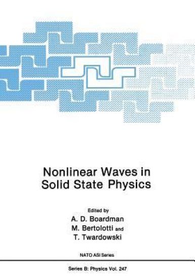 Nonlinear Waves in Solid State Physics