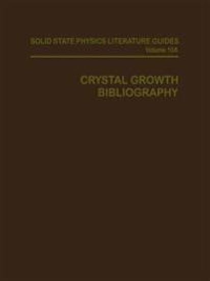 Crystal Growth Bibliography