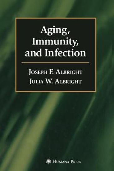 Aging, Immunity, and Infection