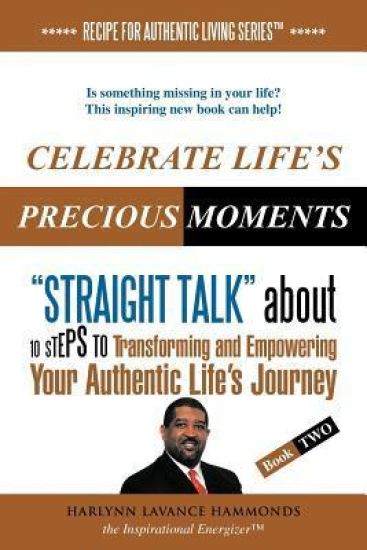 Celebrate Life's Precious Moments