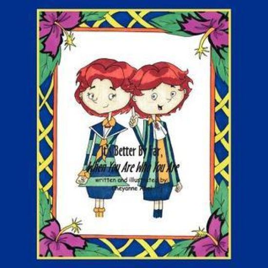 It's Better By Far, When You Are Who You Are