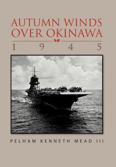 ''Autumn Winds Over Okinawa, 1945''