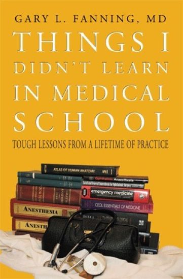 Things I Didn't Learn in Medical School