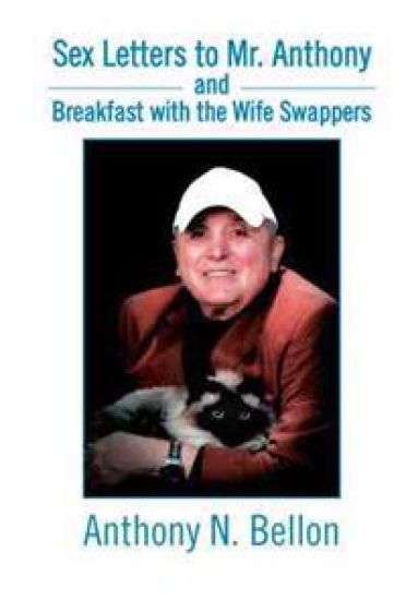 Sex Letters to Mr. Anthony and Breakfast with the Wife Swappers
