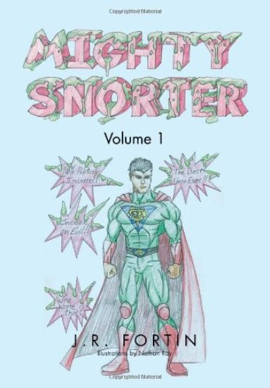 Mighty Snorter Volume 1