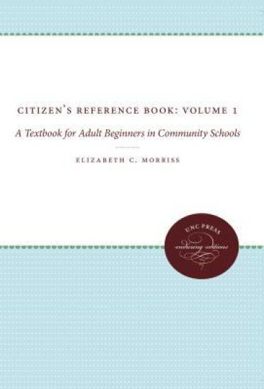 Citizen's Reference Book: Volume 1