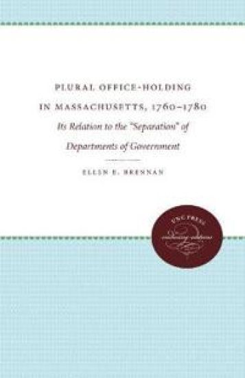 Plural Office-Holding in Massachusetts, 1760-1780