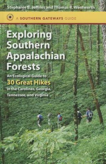 Exploring Southern Appalachian Forests