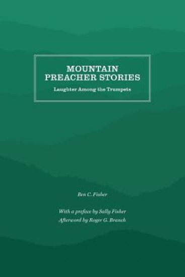 Mountain Preacher Stories
