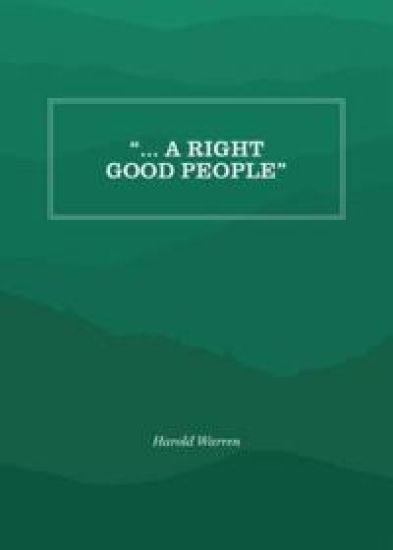 ... a Right Good People
