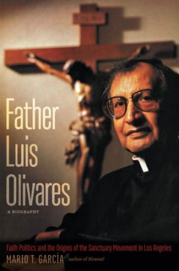 Father Luis Olivares, a Biography