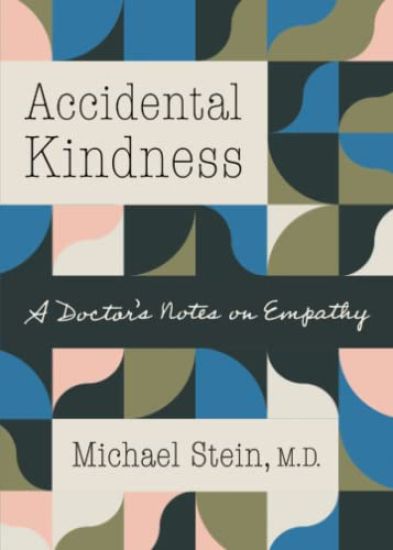Accidental Kindness