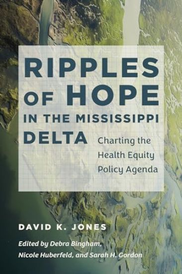Ripples of Hope in the Mississippi Delta