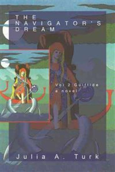 The Navigator's Dream, Volume 2