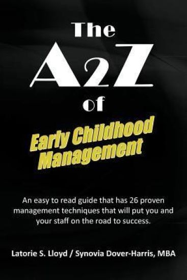 The A2z of Early Childhood Management