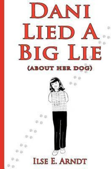 Dani Lied A Big Lie: About Her Dog