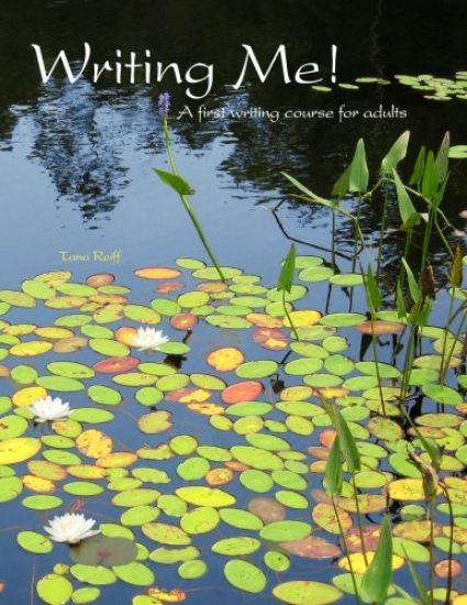 Writing Me! A first writing course for adults