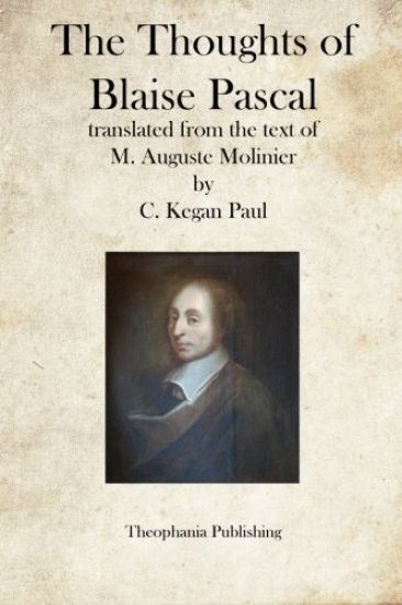 The Thoughts of Blaise Pascal