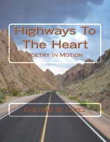 Highways To The Heart: Poetry In Motion