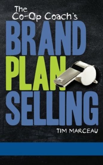 The Co-Op Coach's Brand Plan Selling: The Sensible Solution To Unlocking The Mysteries of Co-Op Advertising