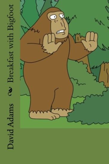 Breakfast with Bigfoot