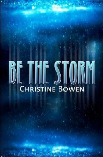 Be The Storm