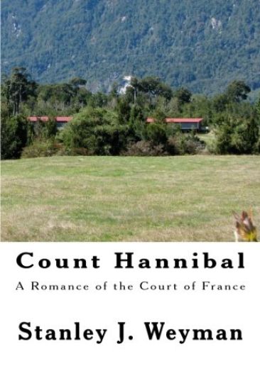 Count Hannibal: A Romance of the Court of France