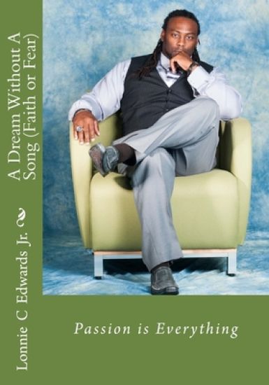 A Dream Without A Song (Faith or Fear)