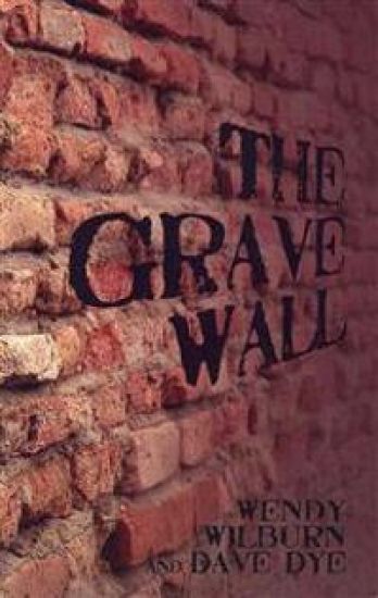 The Grave Wall