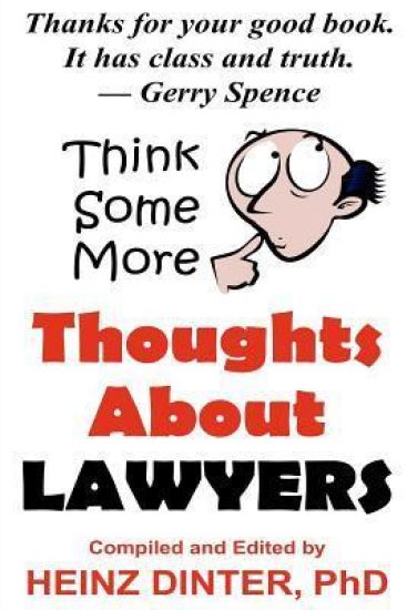 Thoughts About Lawyers