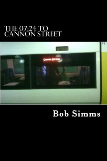 The 07: 24 to Cannon Street